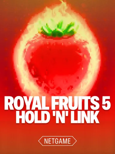 Royal Fruits 5 Hold And Link